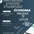 SIMPOZIONUL ȘTIINȚIFIC STUDENȚESC ”ECONOMIA – PREZENT ȘI VIITOR”, EDIȚIA A XXVII-A, 2026