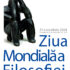 Ziua Mondialǎ a Filosofiei