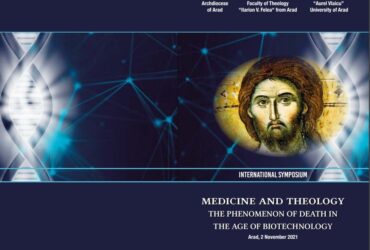 Un simpozion internațional și interdisciplinar organizat de Facultatea de Teologie din cadrul Universității „Aurel Vlaicu” din Arad.