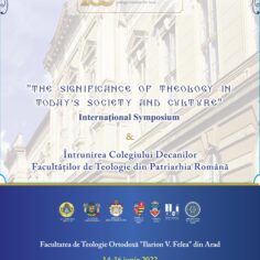 Simpozion internațional  și Colegiul Decanilor Facultăților din Patriarhia Română  la Arad