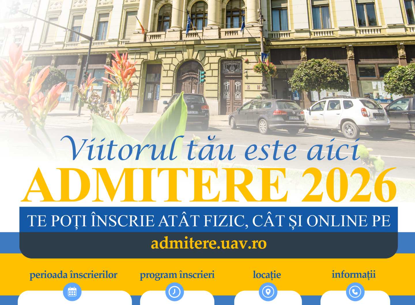Afis Admitere UAV 2026 Toamna