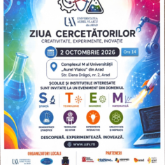 Ziua Cercetătorilor la Universitatea „Aurel Vlaicu” din Arad