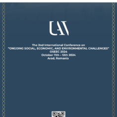 Începe a doua ediție a OSEEC, conferința Facultății de Științe Economice din cadrul Universității „Aurel Vlaicu” din Arad