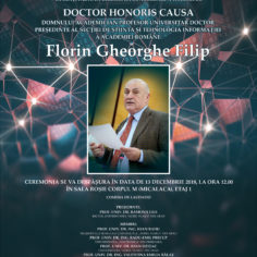Universitatea "Aurel Vlaicu" din Arad vă invită la acordarea titlului DOCTOR HONORIS CAUSA DOMNULUI ACADEMICIAN PROFESOR UNIVERSITAR DOCTOR FLORIN GHEORGHE FILIP